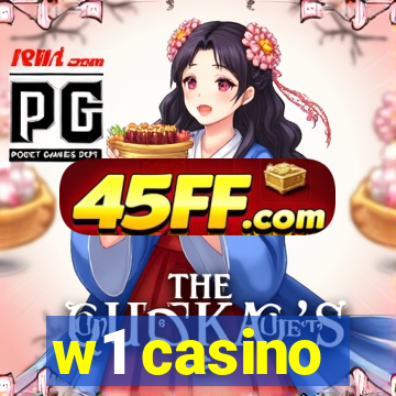 w1 casino